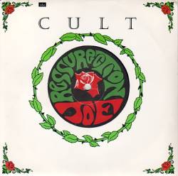 The Cult : Ressurection Joe